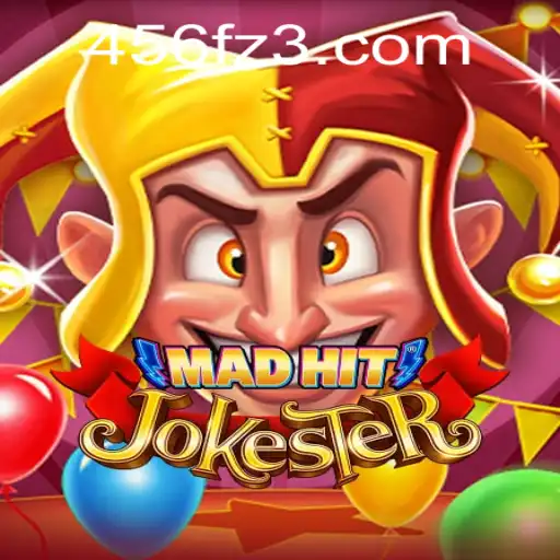 Descubra as Regras e Estratégias de MadHitJokester: O Jogo que Está Agitando 456F.com