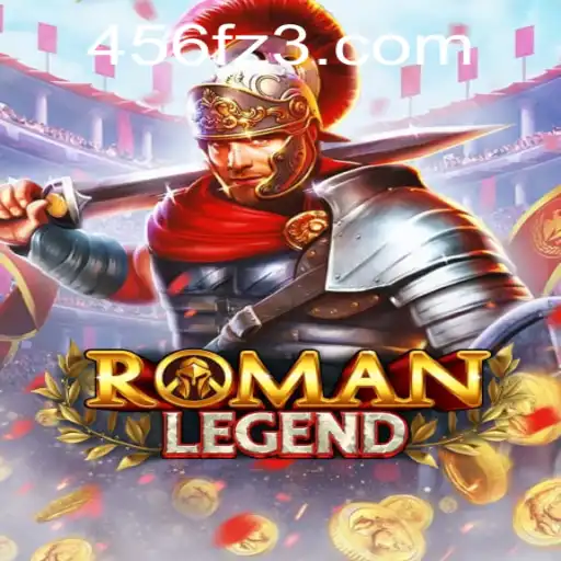 Descubra o Universo de RomanLegend: Estratégias e Regras do Novo Sensação 456F.com